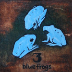 3 blue frogs